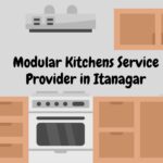 Modular Kitchens Service Provider in Itanagar