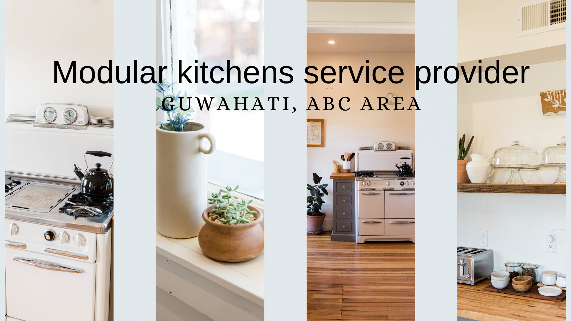 Modular kitchens service provider in Guwahati ABC Area