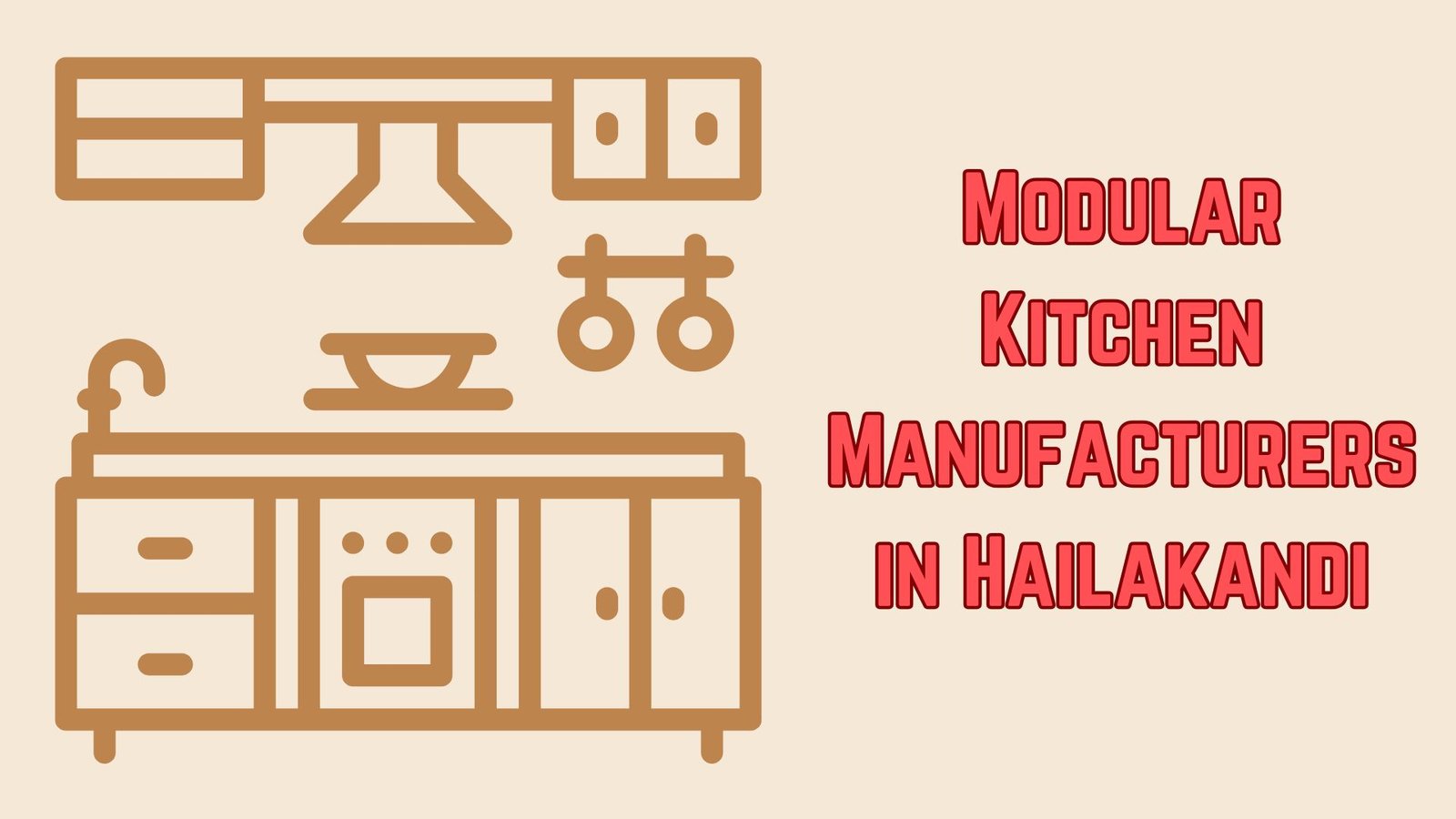 Modular Kitchen Manufacturers in Hailakandi